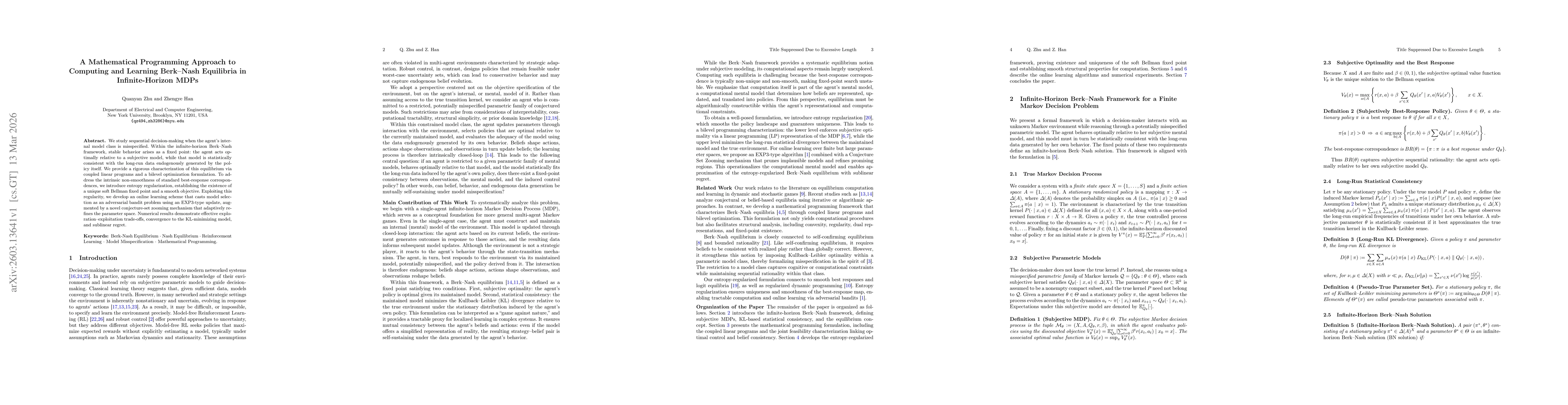Thumbnail for A Mathematical Programming Approach to Computing and Learning Berk--Nash Equilibria in Infinite-Horizon MDPs