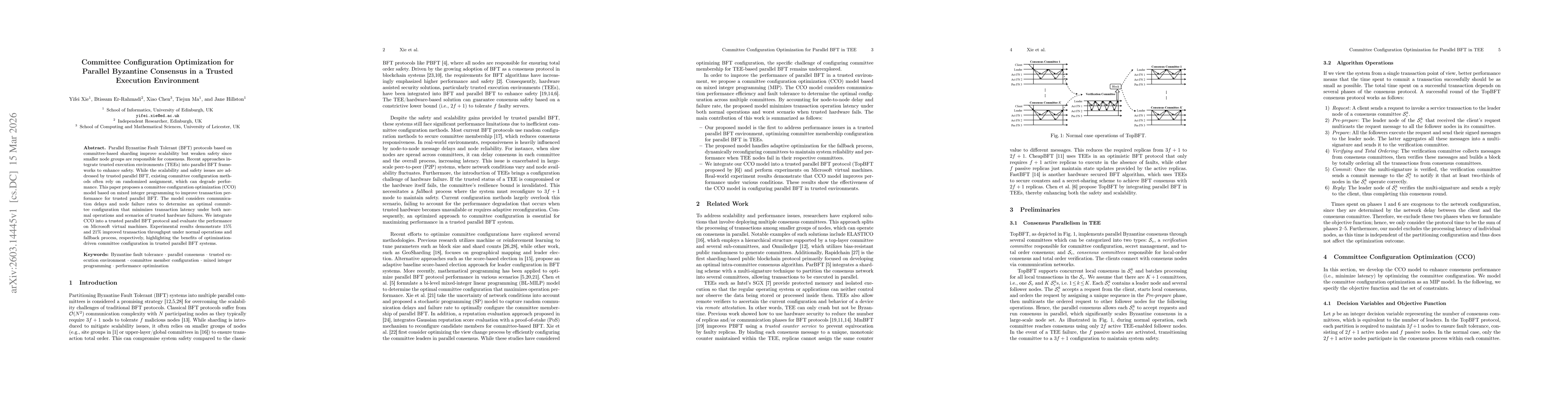 Thumbnail for Committee Configuration Optimization for Parallel Byzantine Consensus in a Trusted Execution Environment