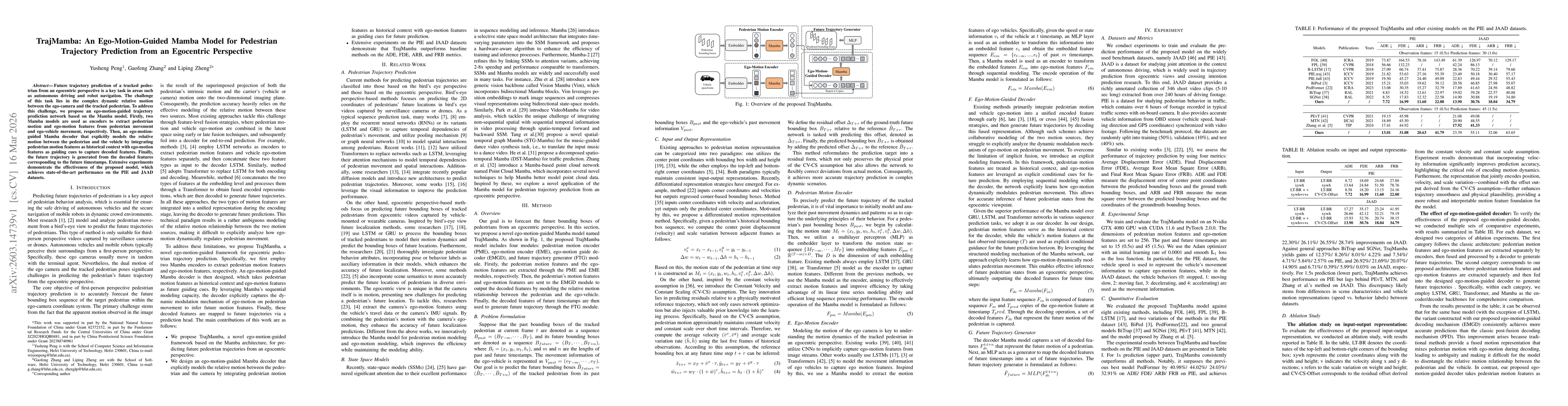 Thumbnail for TrajMamba: An Ego-Motion-Guided Mamba Model for Pedestrian Trajectory Prediction from an Egocentric Perspective