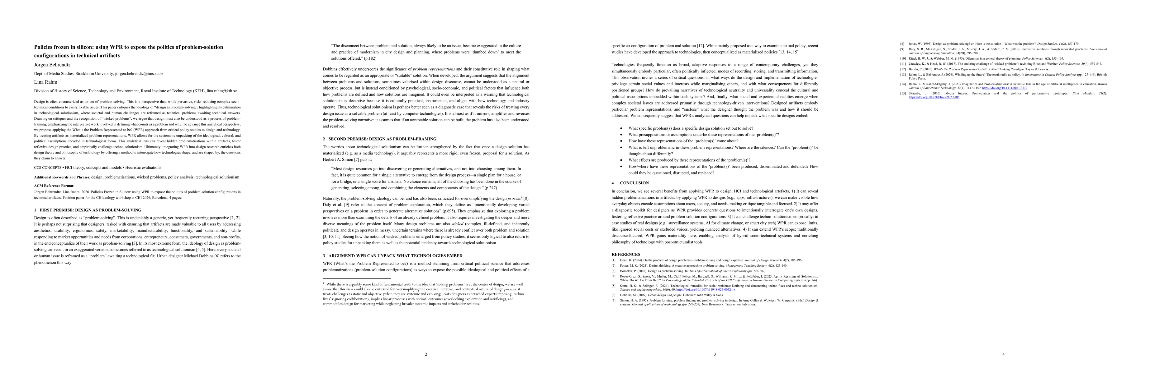 Thumbnail for Policies frozen in silicon: using WPR to expose the politics of problem-solution configurations in technical artifacts