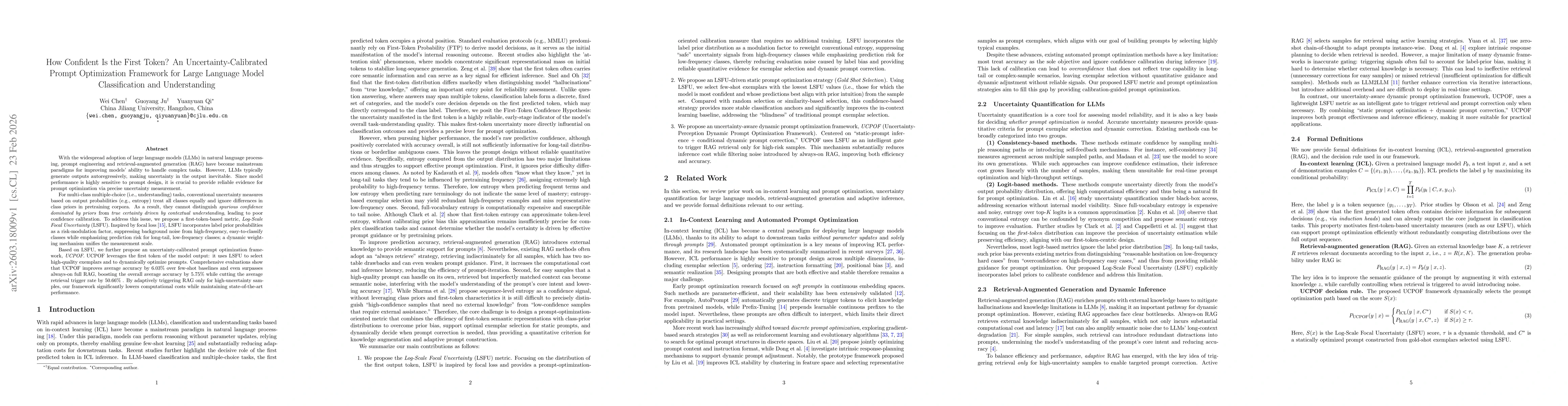 Thumbnail for How Confident Is the First Token? An Uncertainty-Calibrated Prompt Optimization Framework for Large Language Model Classification and Understanding