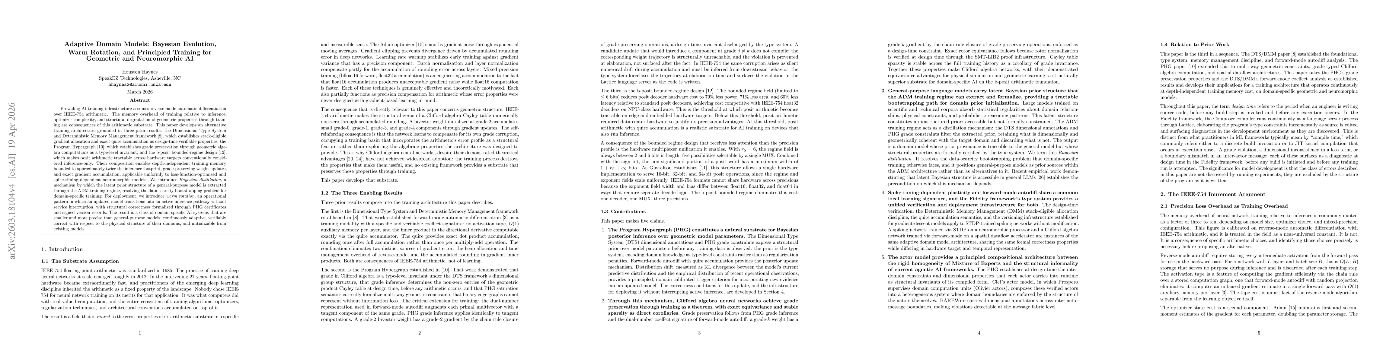 Thumbnail for Adaptive Domain Models: Bayesian Evolution, Warm Rotation, and Principled Training for Geometric and Neuromorphic AI