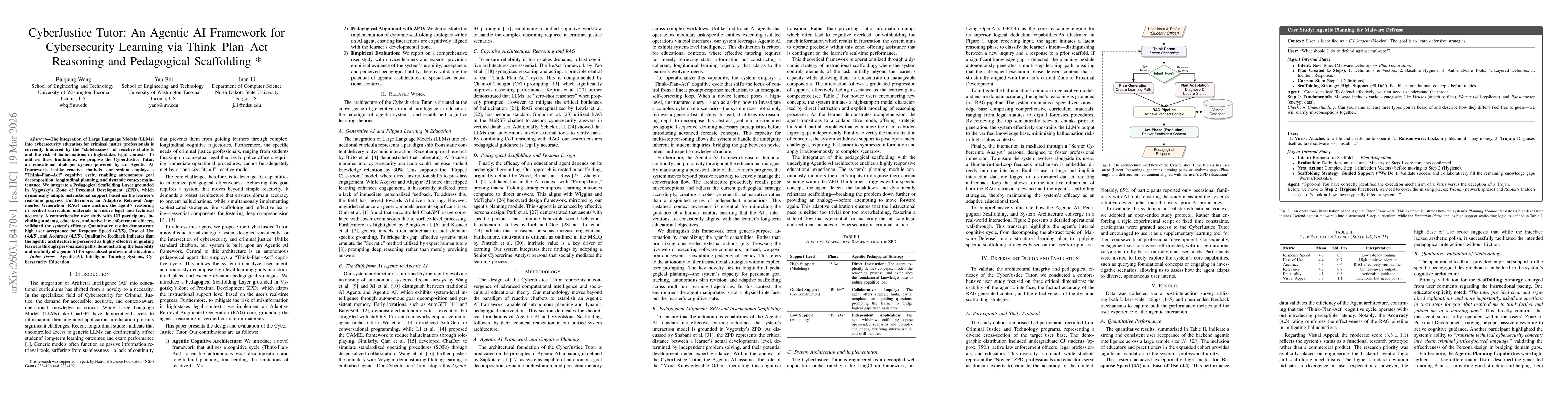 Thumbnail for CyberJustice Tutor: An Agentic AI Framework for Cybersecurity Learning via Think-Plan-Act Reasoning and Pedagogical Scaffolding