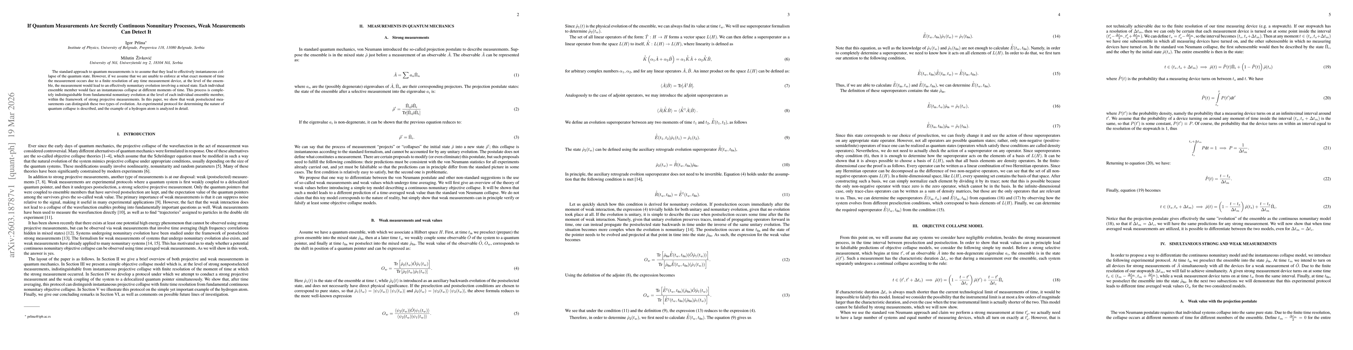 Thumbnail for If Quantum Measurements Are Secretly Continuous Nonunitary Processes, Weak Measurements Can Detect It