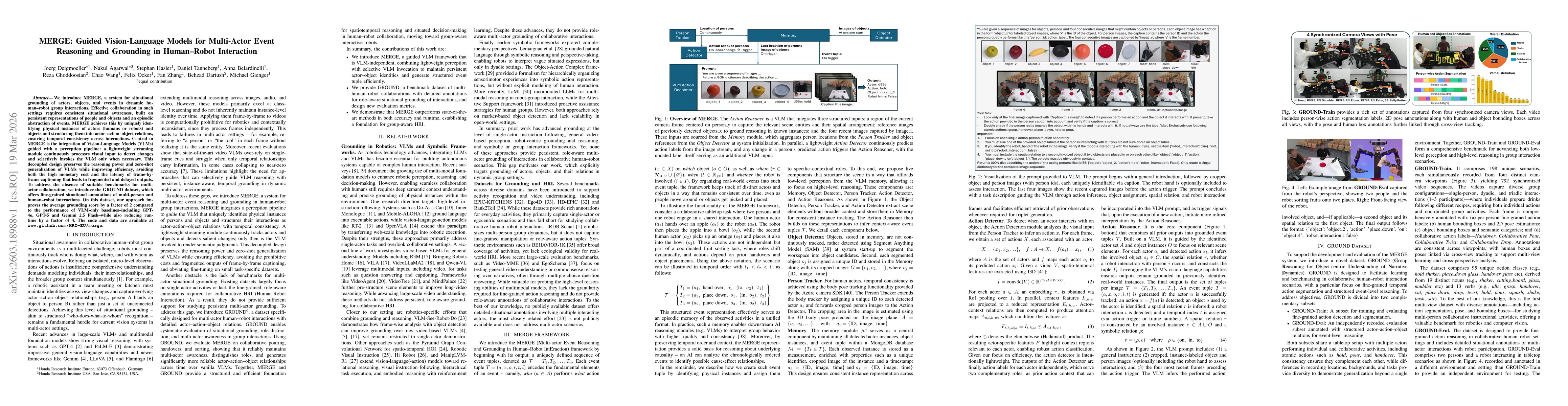 Thumbnail for MERGE: Guided Vision-Language Models for Multi-Actor Event Reasoning and Grounding in Human-Robot Interaction