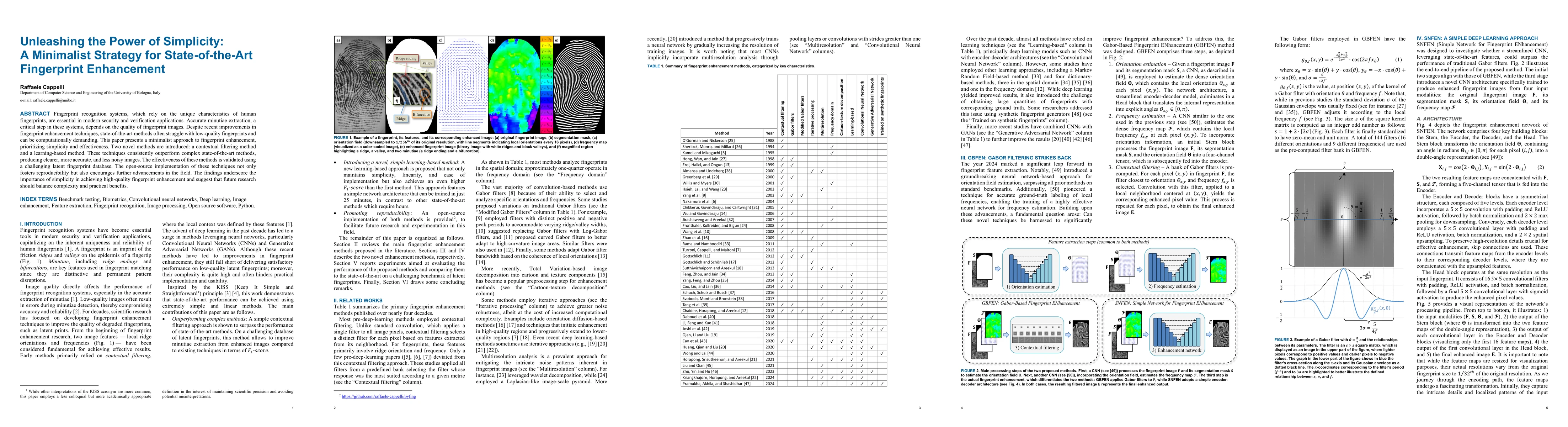 Thumbnail for Unleashing the Power of Simplicity: A Minimalist Strategy for State-of-the-Art Fingerprint Enhancement