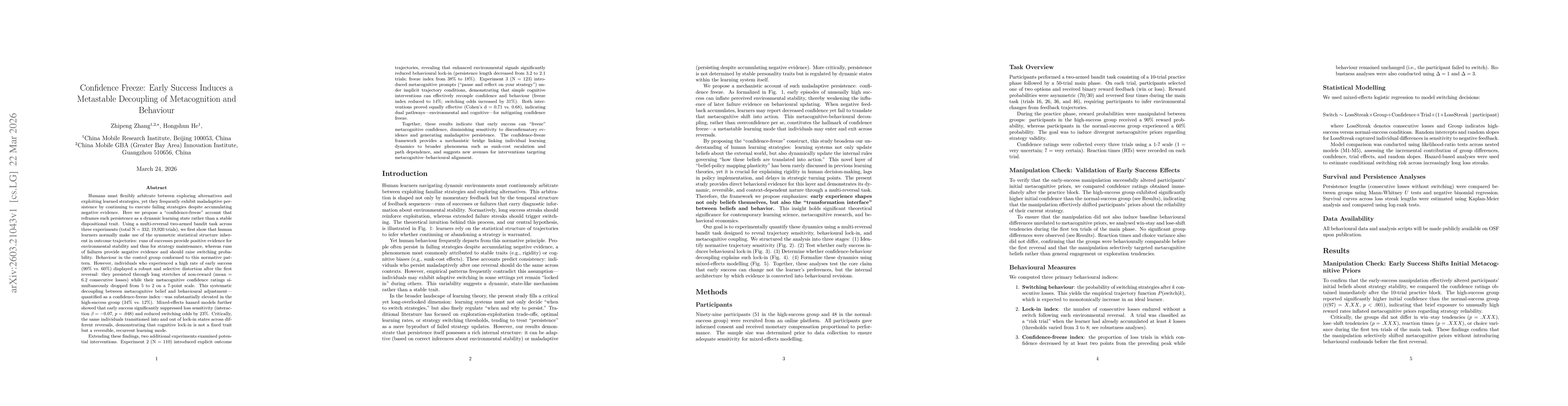 Thumbnail for Confidence Freeze: Early Success Induces a Metastable Decoupling of Metacognition and Behaviour