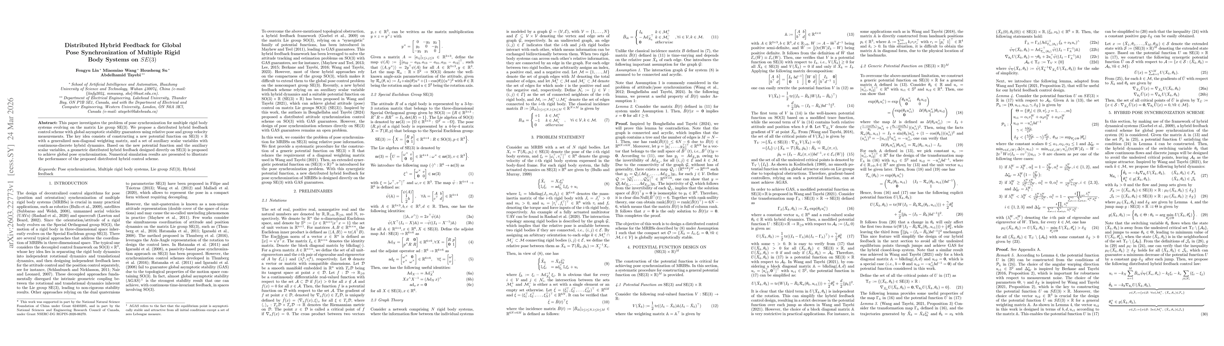 Thumbnail for Distributed Hybrid Feedback for Global Pose Synchronization of Multiple Rigid Body Systems on $SE(3)$