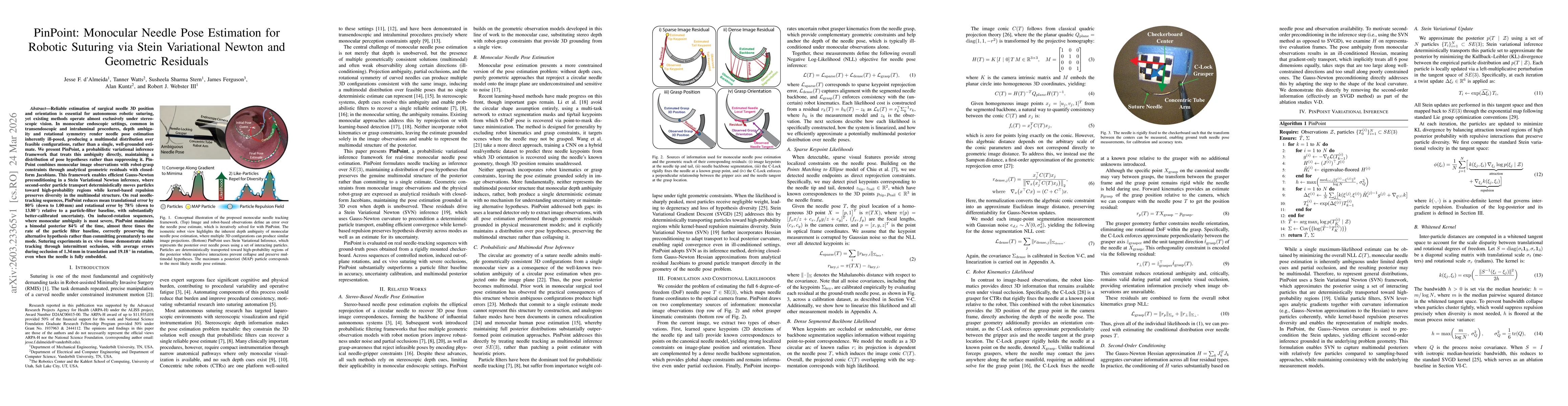 Thumbnail for PinPoint: Monocular Needle Pose Estimation for Robotic Suturing via Stein Variational Newton and Geometric Residuals