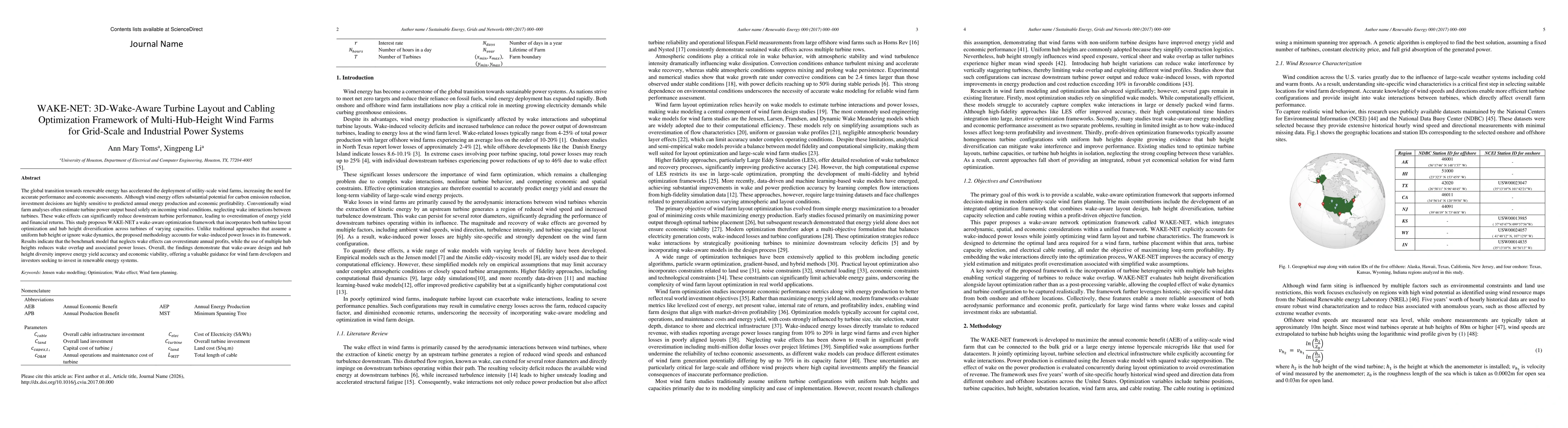 Thumbnail for WAKE-NET: 3D-Wake-Aware Turbine Layout and Cabling Optimization Framework of Multi-Hub-Height Wind Farms for Grid-Scale and Industrial Power Systems
