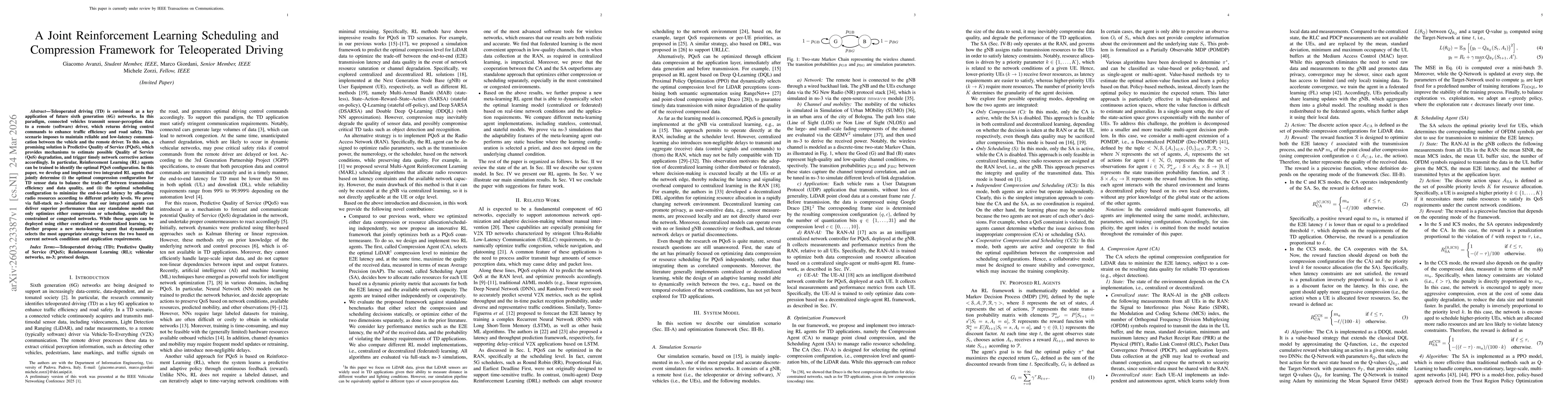 Thumbnail for A Joint Reinforcement Learning Scheduling and Compression Framework for Teleoperated Driving
