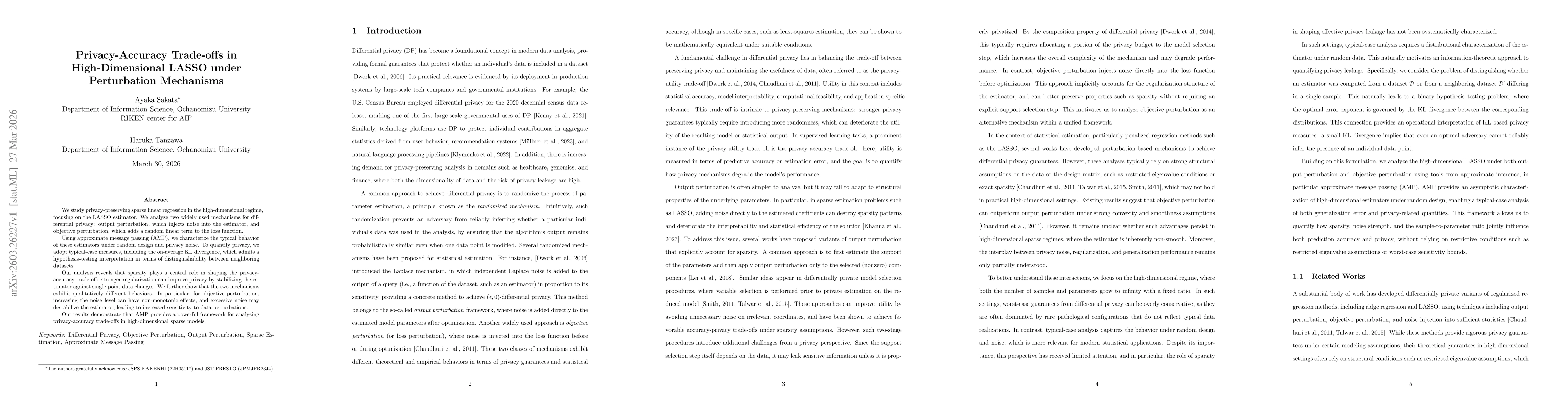 Thumbnail for Privacy-Accuracy Trade-offs in High-Dimensional LASSO under Perturbation Mechanisms