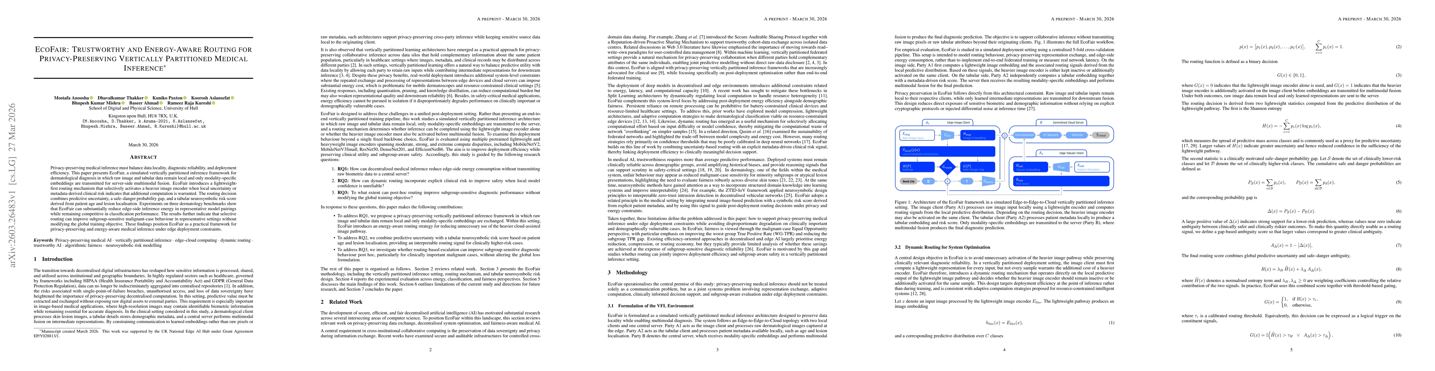 Thumbnail for EcoFair: Trustworthy and Energy-Aware Routing for Privacy-Preserving Vertically Partitioned Medical Inference