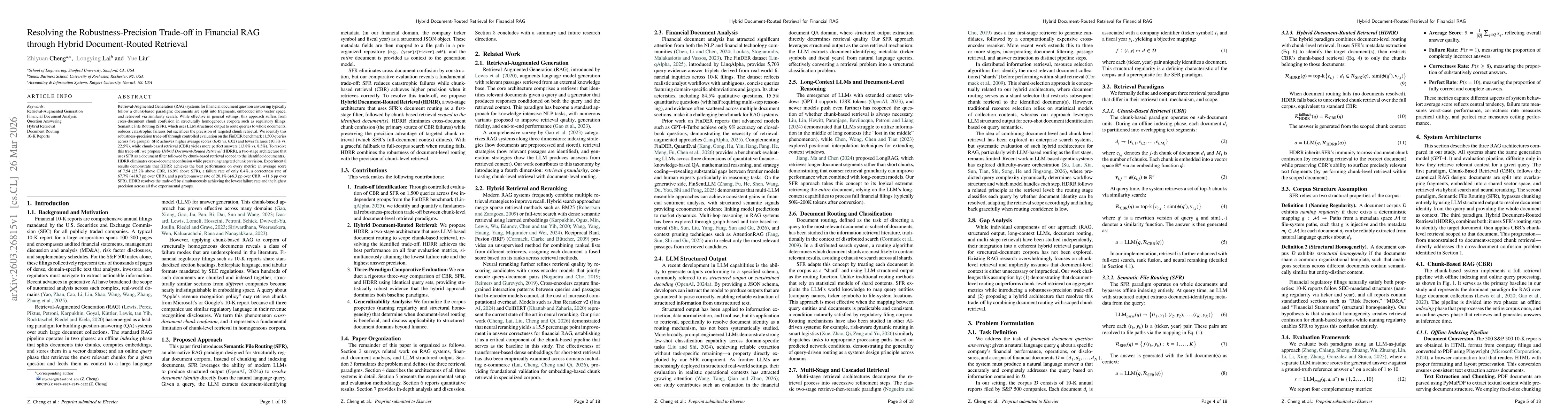 Thumbnail for Resolving the Robustness-Precision Trade-off in Financial RAG through Hybrid Document-Routed Retrieval