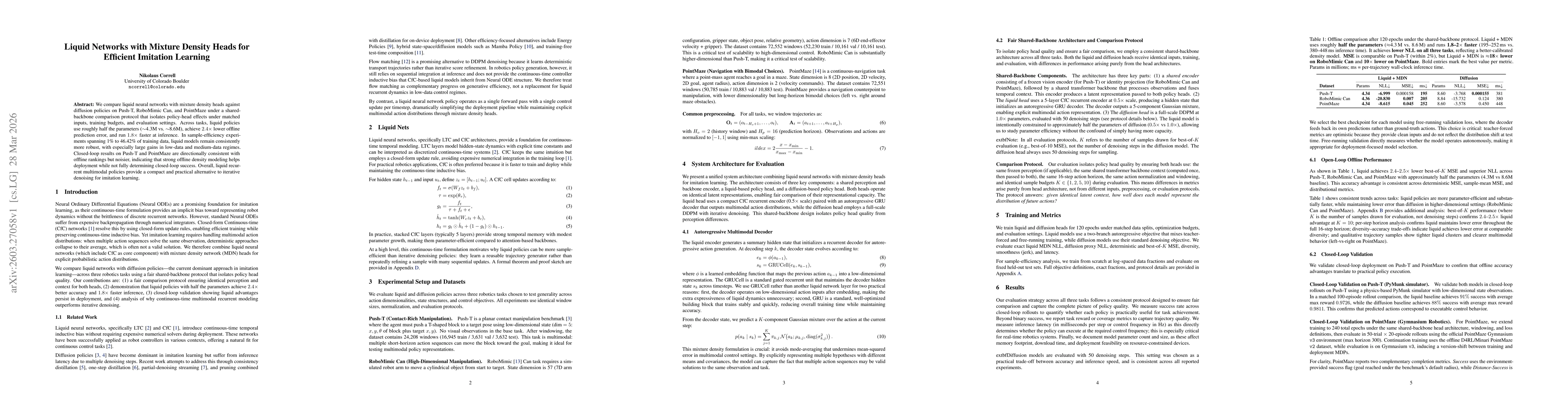 Thumbnail for Liquid Networks with Mixture Density Heads for Efficient Imitation Learning