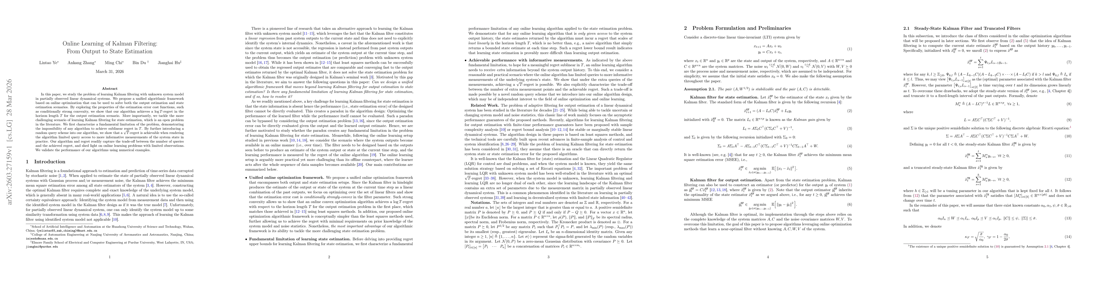 Thumbnail for Online Learning of Kalman Filtering: From Output to State Estimation