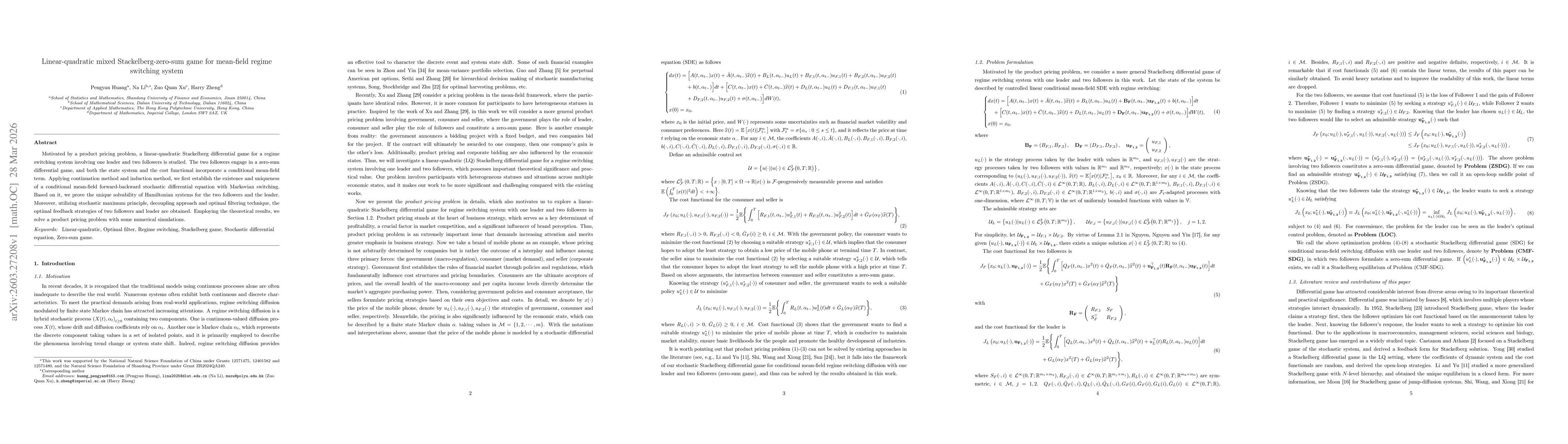 Thumbnail for Linear-quadratic mixed Stackelberg-zero-sum game for mean-field regime switching system