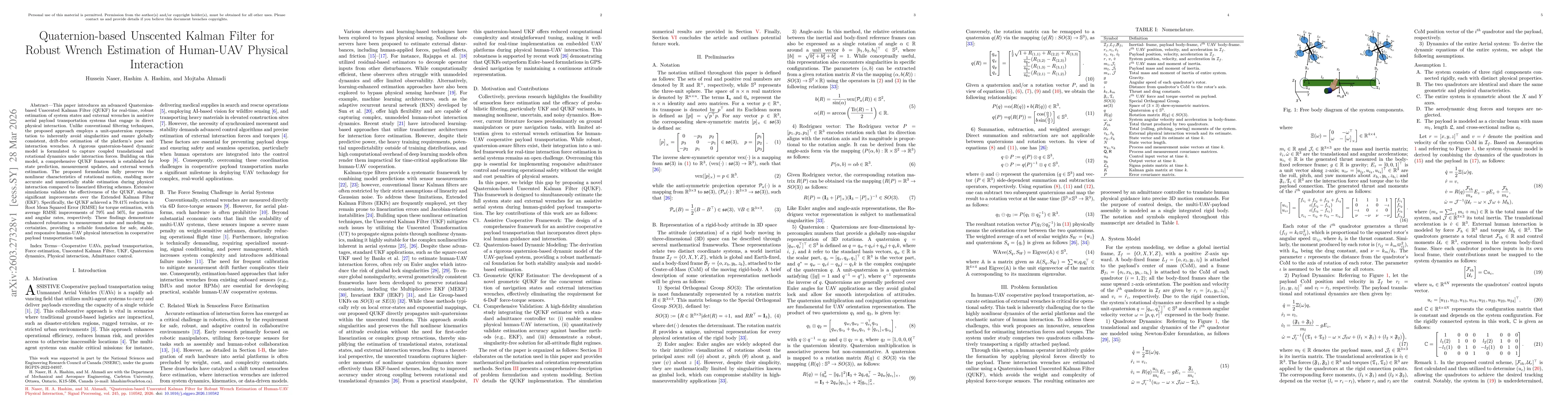 Thumbnail for Quaternion-based Unscented Kalman Filter for Robust Wrench Estimation of Human-UAV Physical Interaction