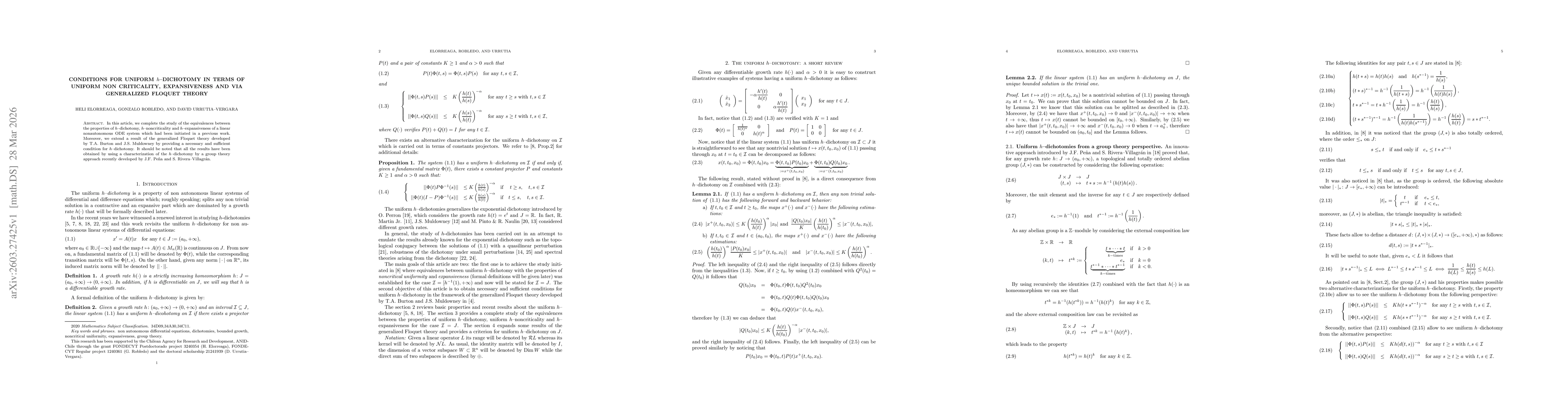 Thumbnail for Conditions for uniform $h$--dichotomy in terms of uniform non criticality, expansiveness and via generalized Floquet theory