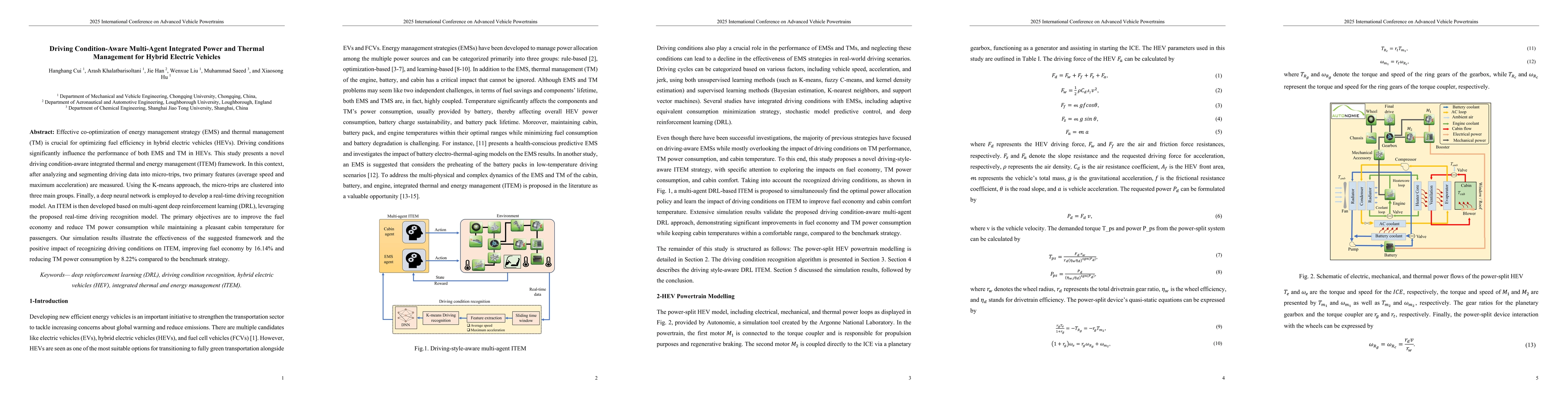 Thumbnail for Driving Condition-Aware Multi-Agent Integrated Power and Thermal Management for Hybrid Electric Vehicles