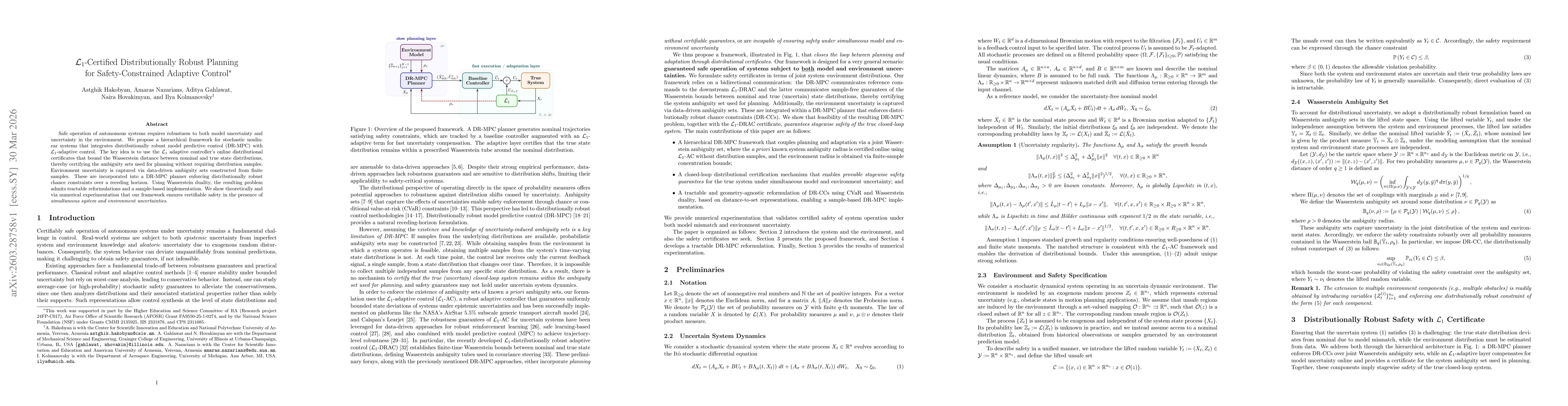 Thumbnail for $\mathcal{L}_1$-Certified Distributionally Robust Planning for Safety-Constrained Adaptive Control