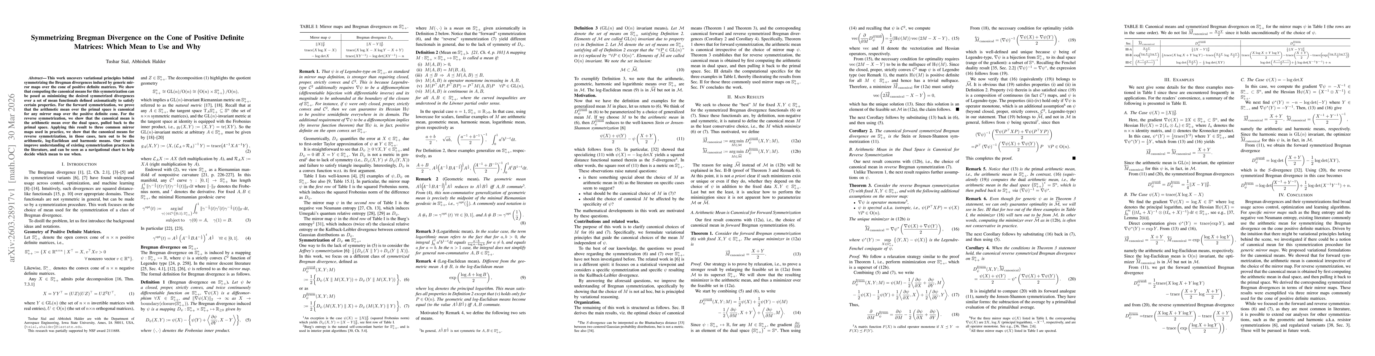 Thumbnail for Symmetrizing Bregman Divergence on the Cone of Positive Definite Matrices: Which Mean to Use and Why