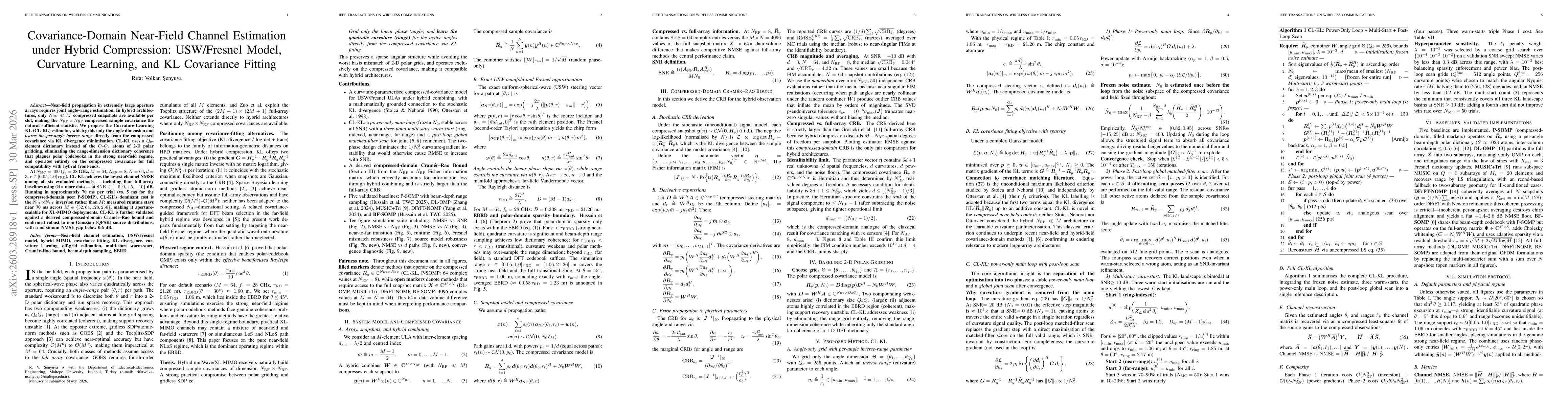 Thumbnail for Covariance-Domain Near-Field Channel Estimation under Hybrid Compression: USW/Fresnel Model, Curvature Learning, and KL Covariance Fitting