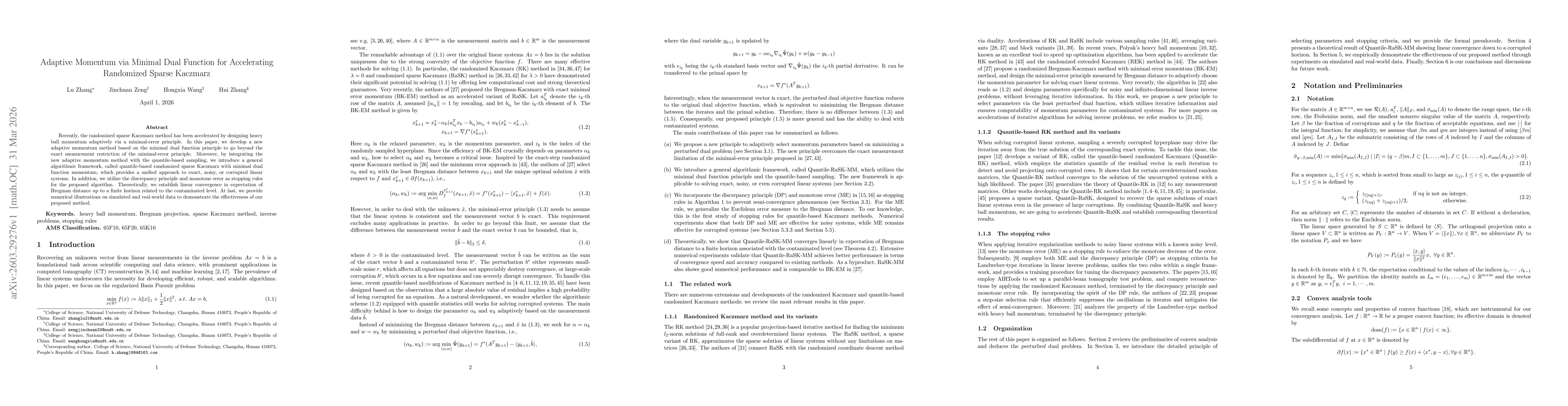 Thumbnail for Adaptive Momentum via Minimal Dual Function for Accelerating Randomized Sparse Kaczmarz