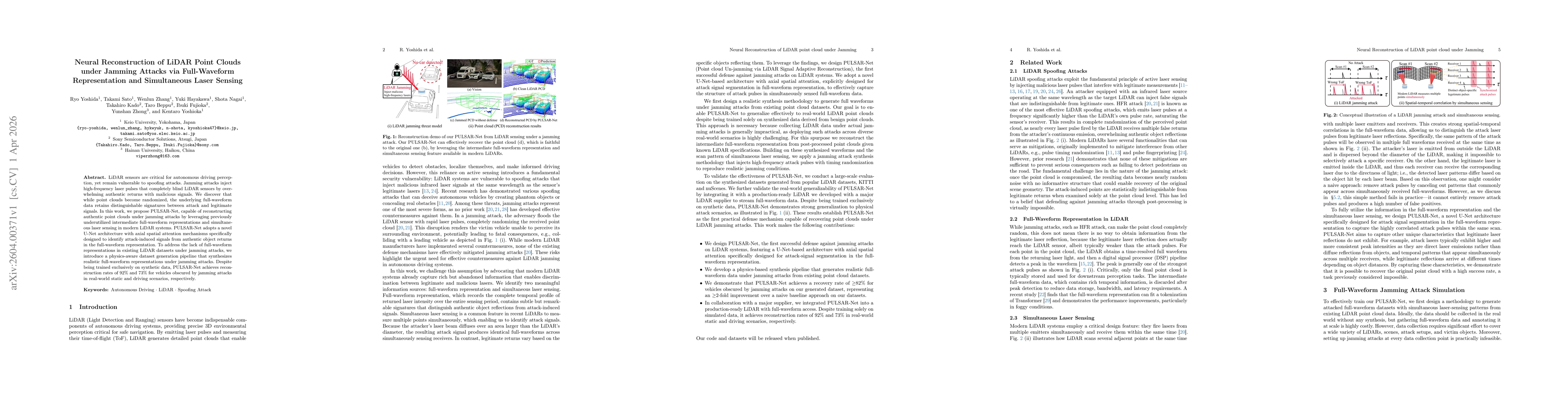 Thumbnail for Neural Reconstruction of LiDAR Point Clouds under Jamming Attacks via Full-Waveform Representation and Simultaneous Laser Sensing