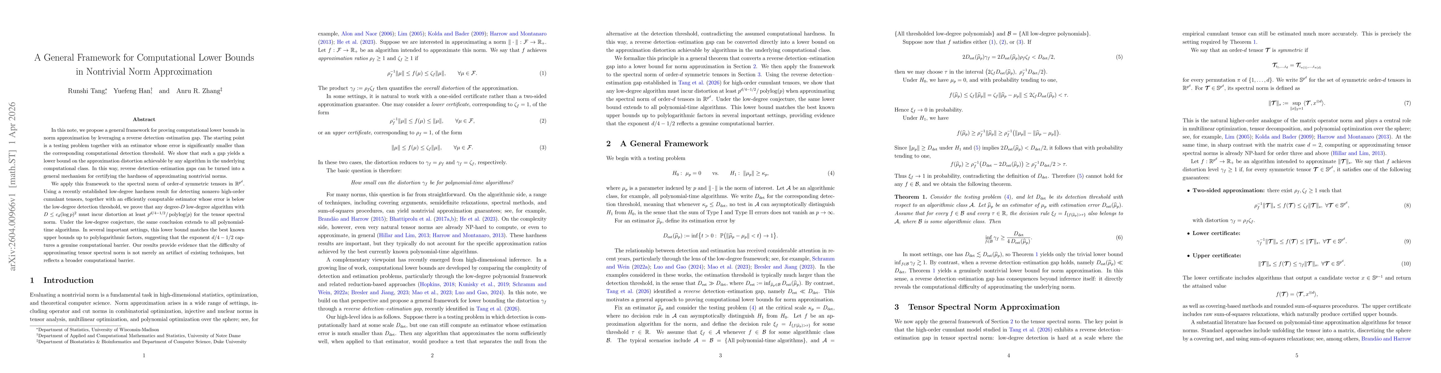 Thumbnail for A General Framework for Computational Lower Bounds in Nontrivial Norm Approximation