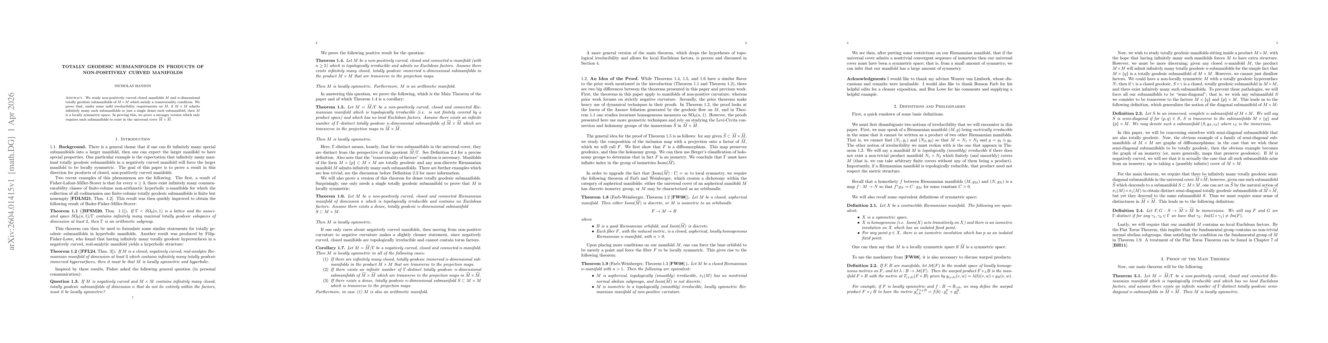 Thumbnail for Totally Geodesic Submanifolds in Products of Non-Positively Curved Manifolds