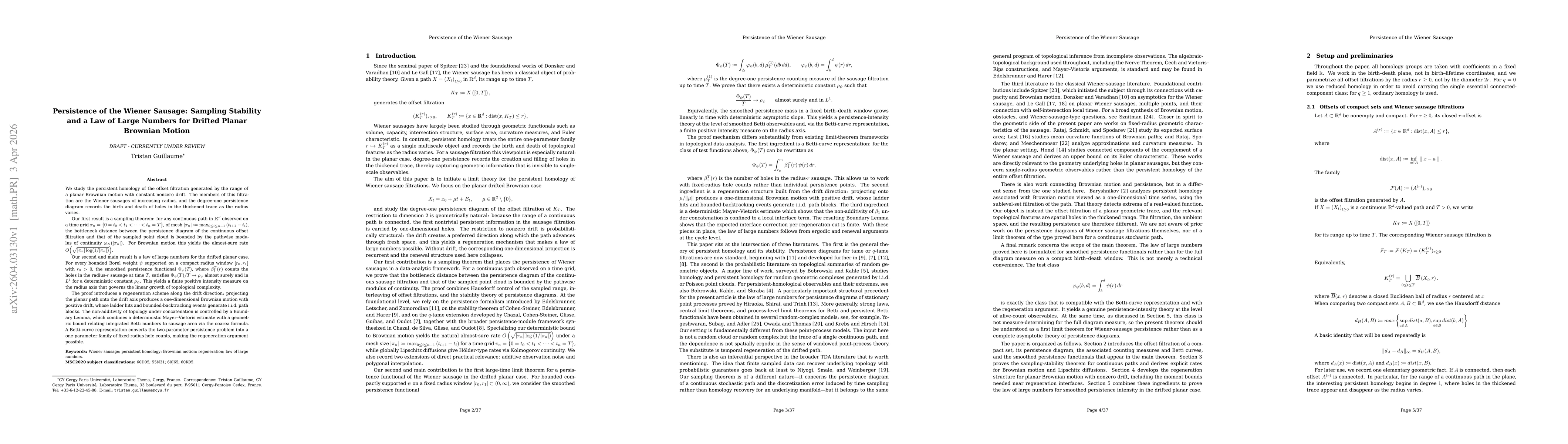 Thumbnail for Persistence of the Wiener Sausage: Sampling Stability and a Law of Large Numbers for Drifted Planar Brownian Motion DRAFT -CURRENTLY UNDER REVIEW