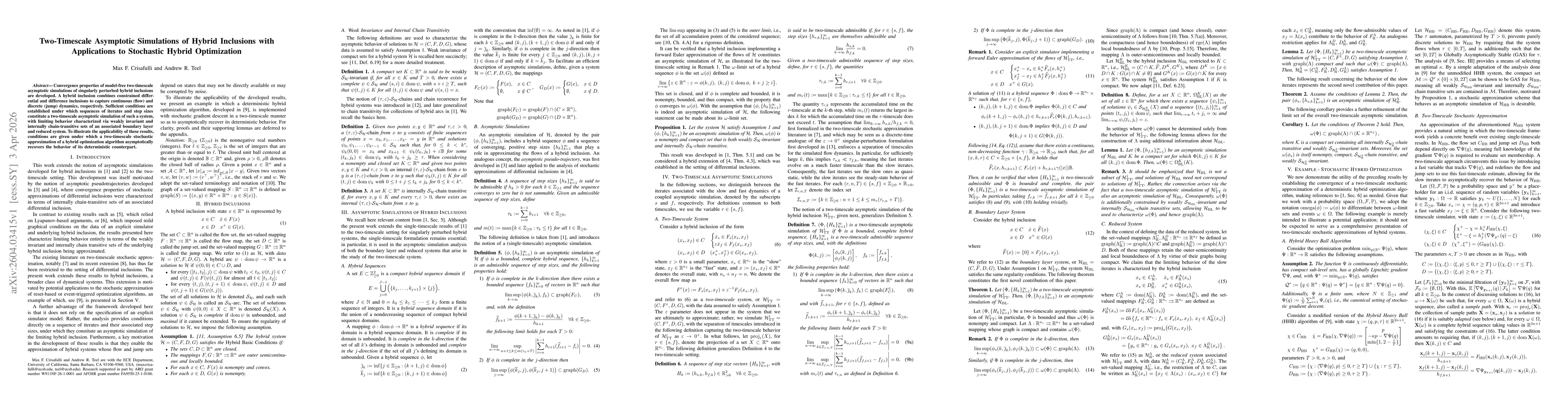 Thumbnail for Two-Timescale Asymptotic Simulations of Hybrid Inclusions with Applications to Stochastic Hybrid Optimization