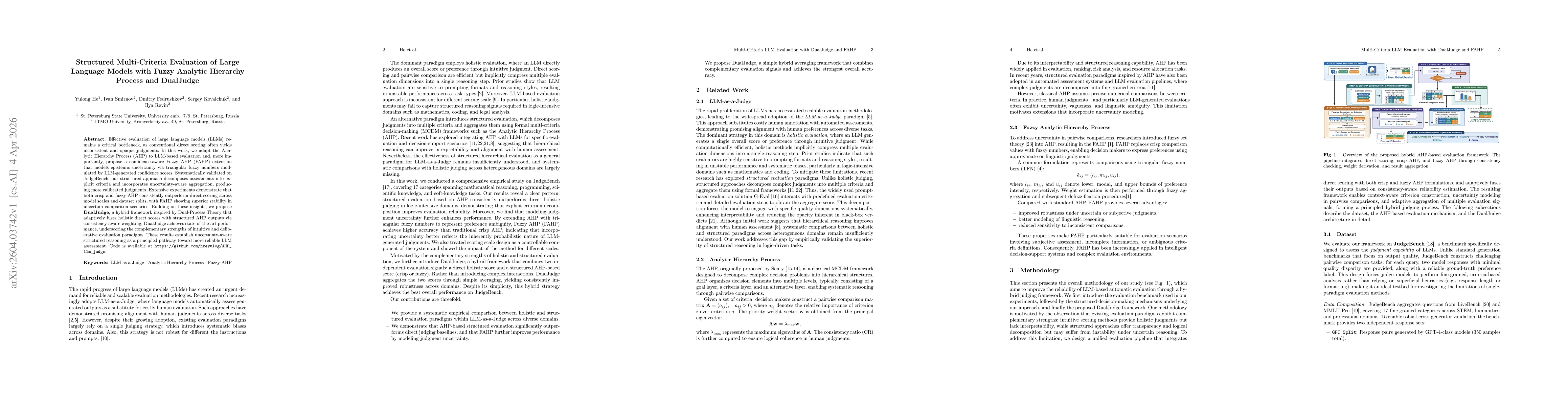 Thumbnail for Structured Multi-Criteria Evaluation of Large Language Models with Fuzzy Analytic Hierarchy Process and DualJudge