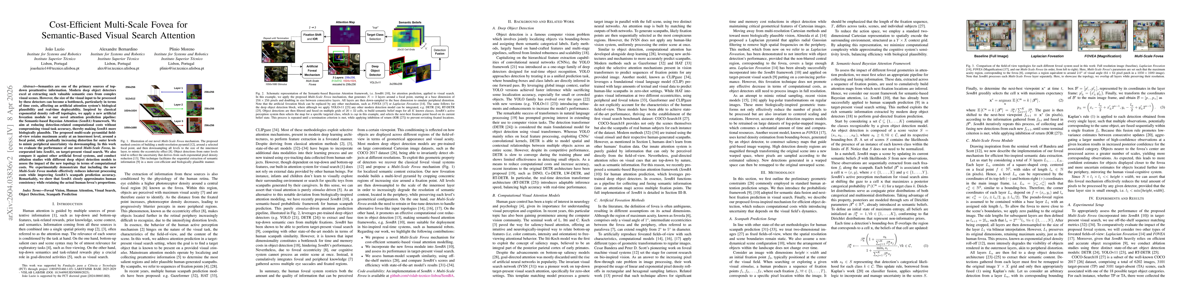 Thumbnail for Cost-Efficient Multi-Scale Fovea for Semantic-Based Visual Search Attention