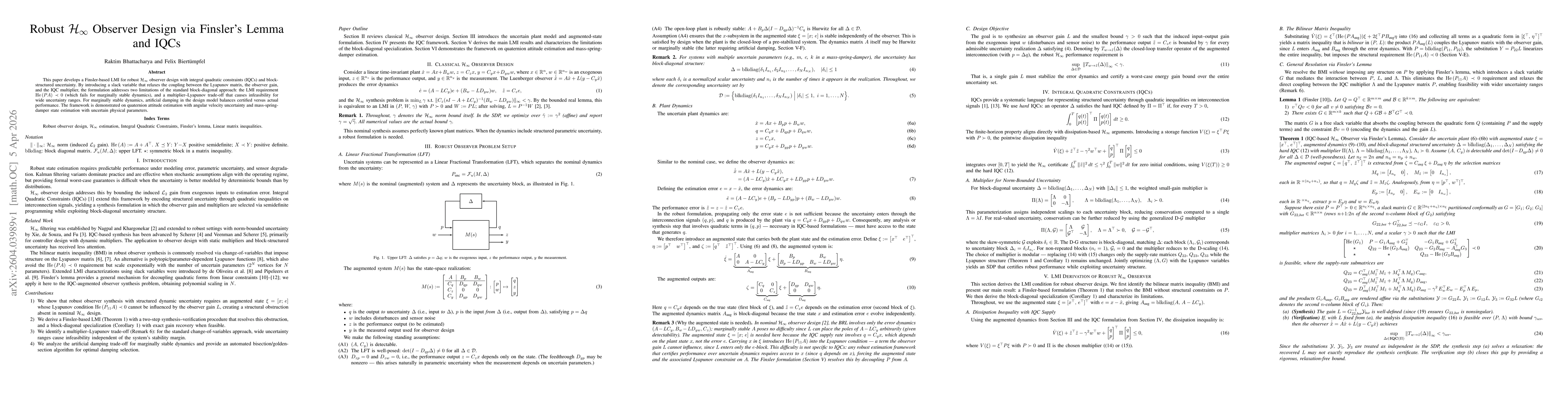 Thumbnail for Robust $\Hinf$ Observer Design via Finsler's Lemma and IQCs