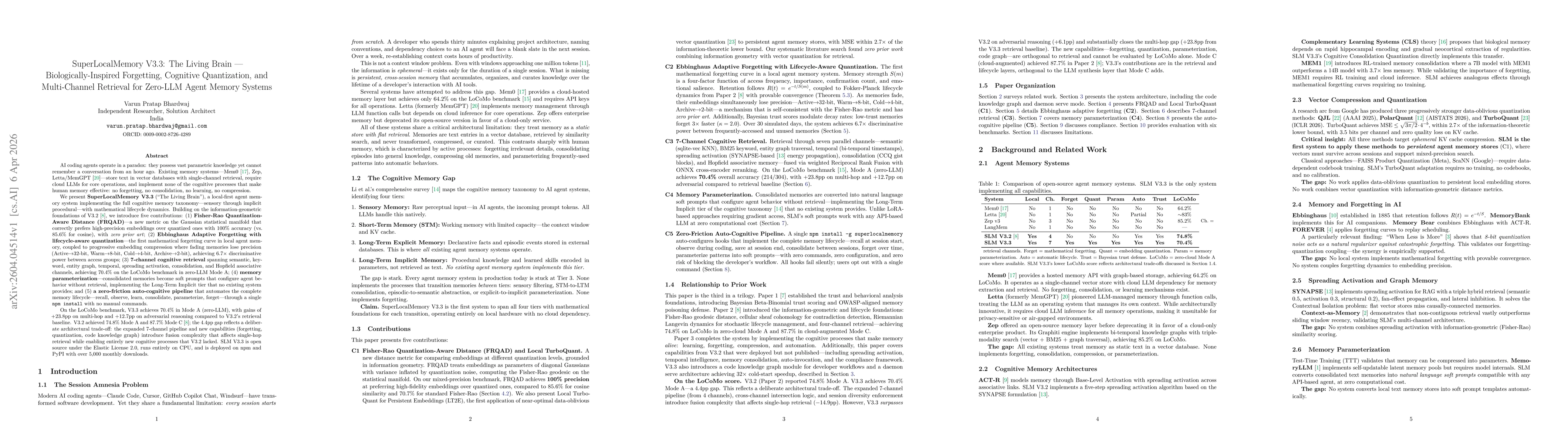 Thumbnail for SuperLocalMemory V3.3: The Living Brain -- Biologically-Inspired Forgetting, Cognitive Quantization, and Multi-Channel Retrieval for Zero-LLM Agent Memory Systems