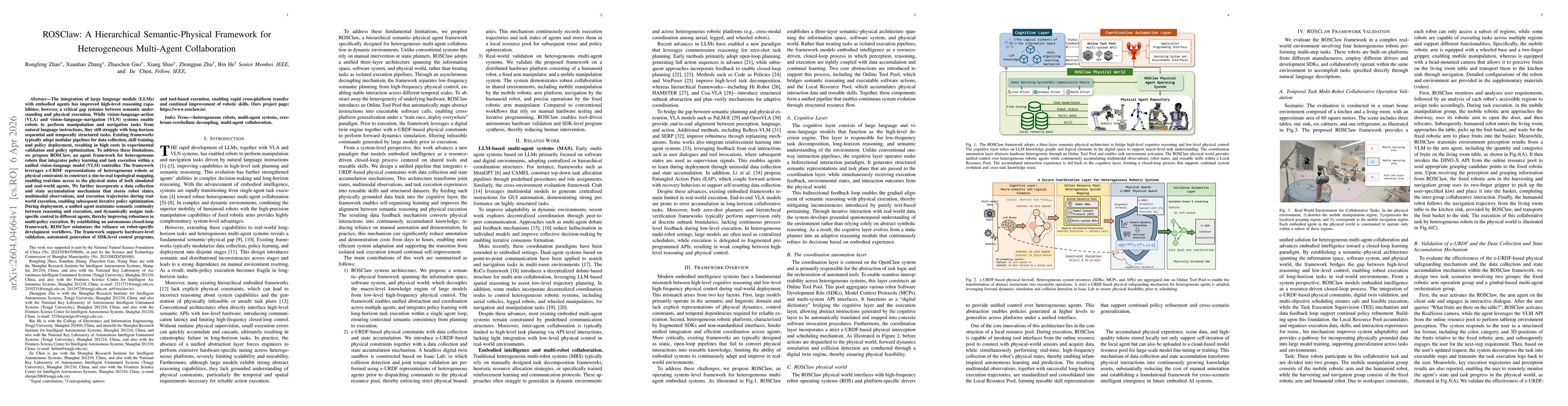 Thumbnail for ROSClaw: A Hierarchical Semantic-Physical Framework for Heterogeneous Multi-Agent Collaboration