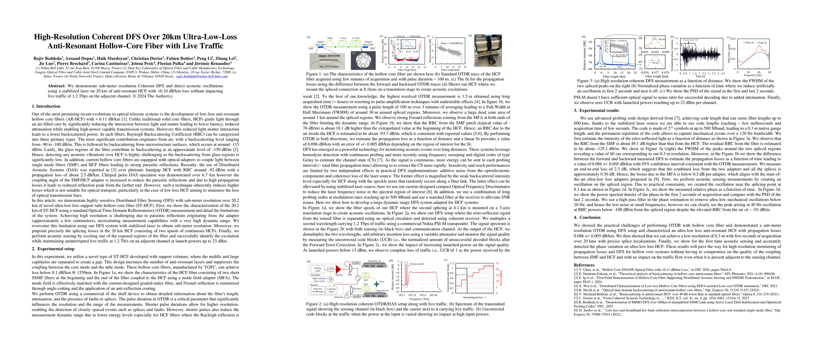 Thumbnail for High-Resolution Coherent DFS Over 20km Ultra-Low-Loss Anti-Resonant Hollow-Core Fiber with Live Traffic