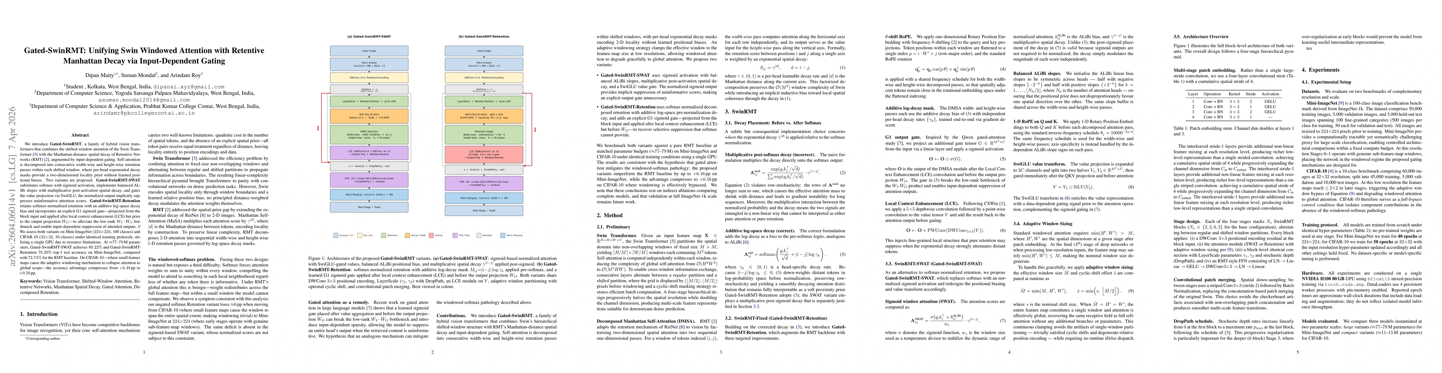 Thumbnail for Gated-SwinRMT: Unifying Swin Windowed Attention with Retentive Manhattan Decay via Input-Dependent Gating