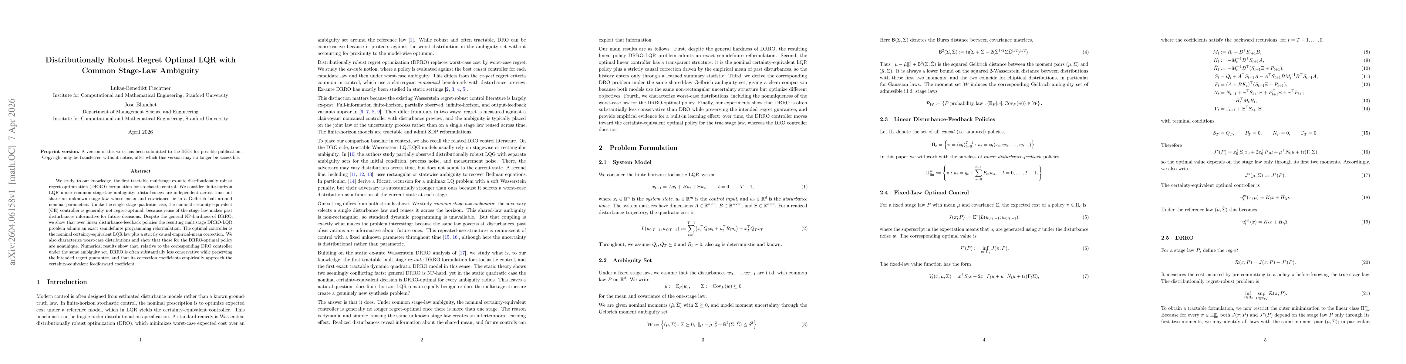 Thumbnail for Distributionally Robust Regret Optimal LQR with Common Stage-Law Ambiguity