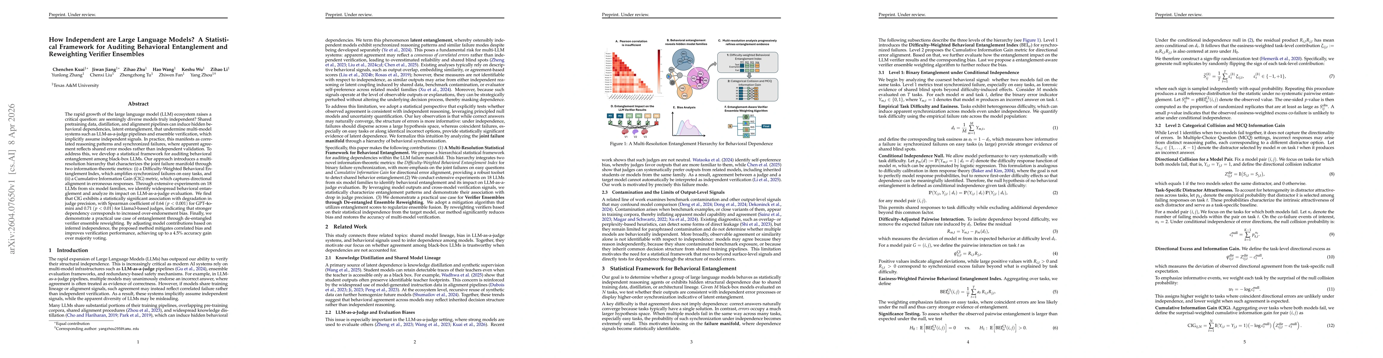 Thumbnail for How Independent are Large Language Models? A Statistical Framework for Auditing Behavioral Entanglement and Reweighting Verifier Ensembles