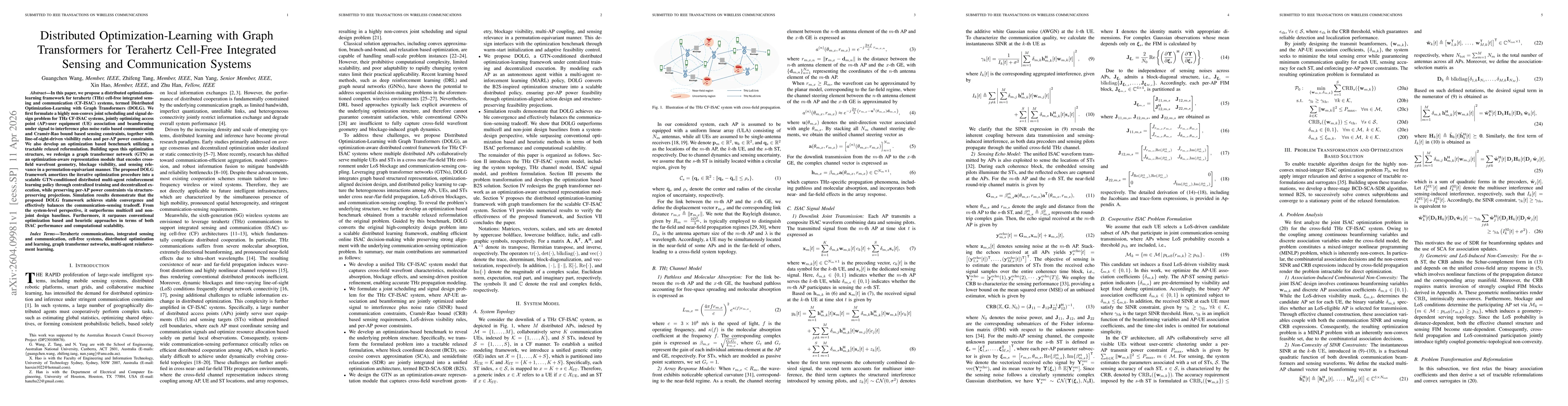 Thumbnail for Distributed Optimization-Learning with Graph Transformers for Terahertz Cell-Free Integrated Sensing and Communication Systems