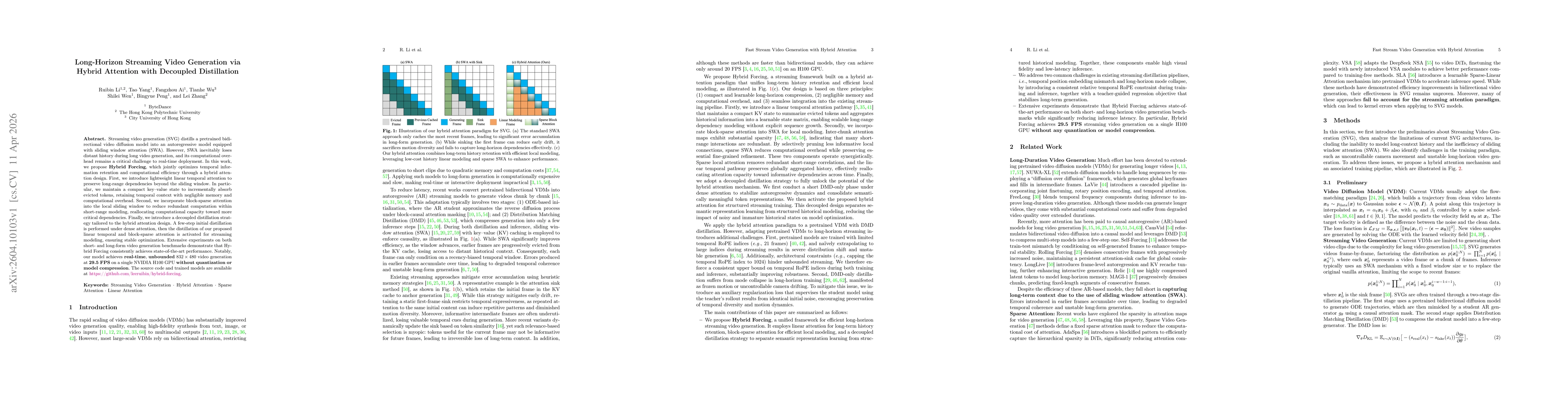 Thumbnail for Long-Horizon Streaming Video Generation via Hybrid Attention with Decoupled Distillation