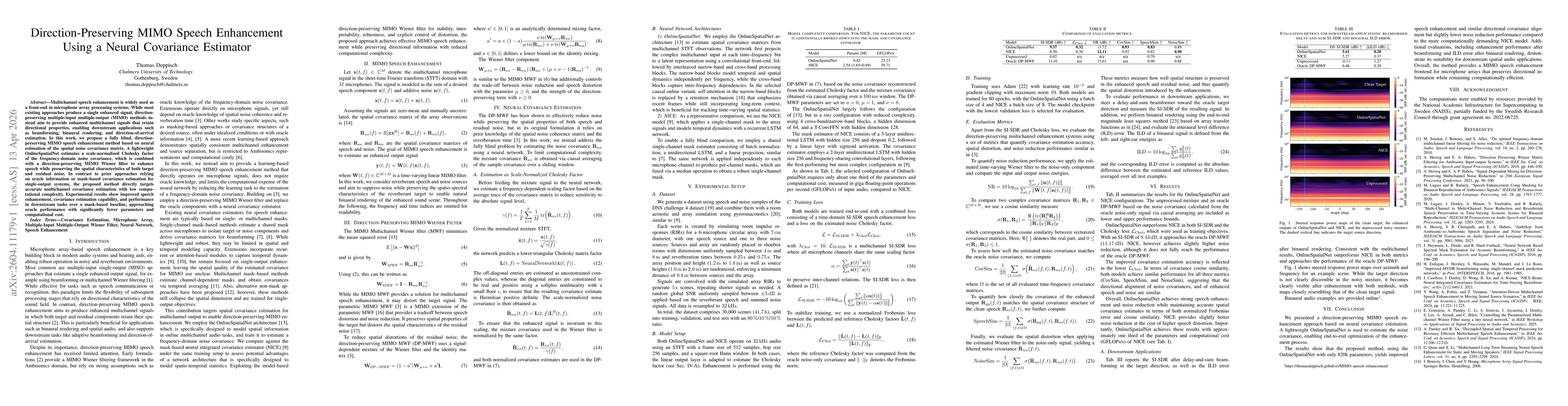 Thumbnail for Direction-Preserving MIMO Speech Enhancement Using a Neural Covariance Estimator