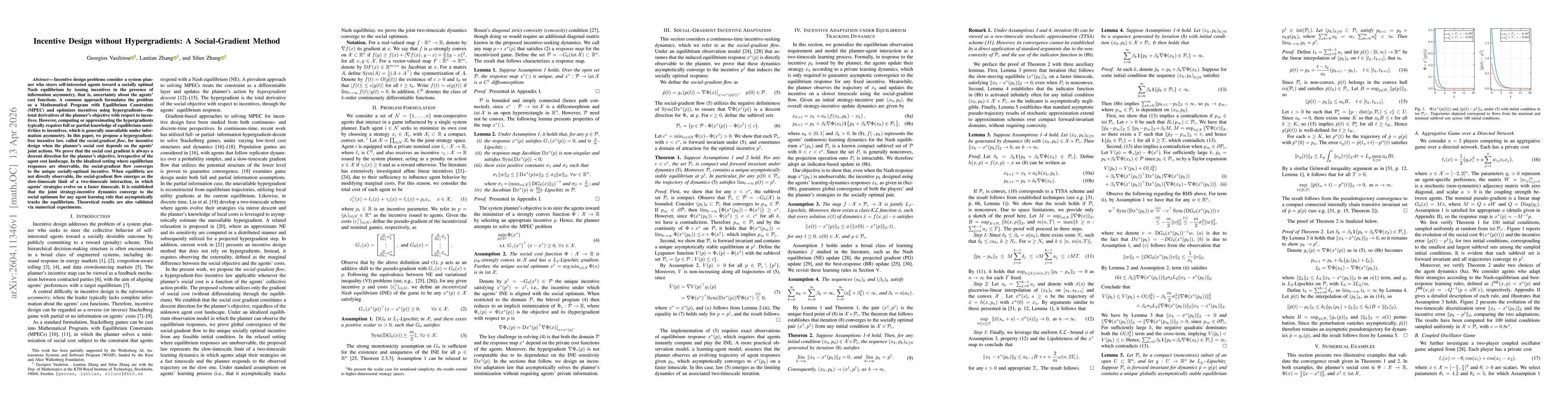 Thumbnail for Incentive Design without Hypergradients: A Social-Gradient Method