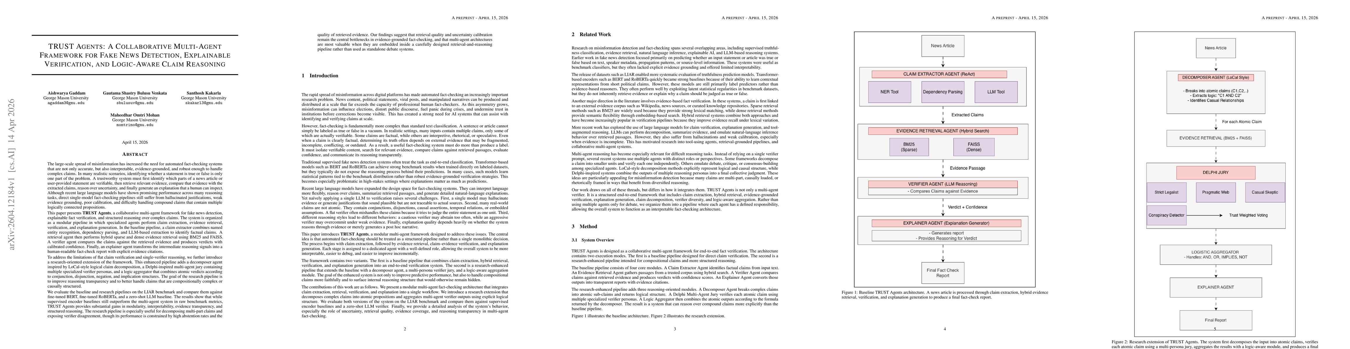 Thumbnail for TRUST Agents: A Collaborative Multi-Agent Framework for Fake News Detection, Explainable Verification, and Logic-Aware Claim Reasoning