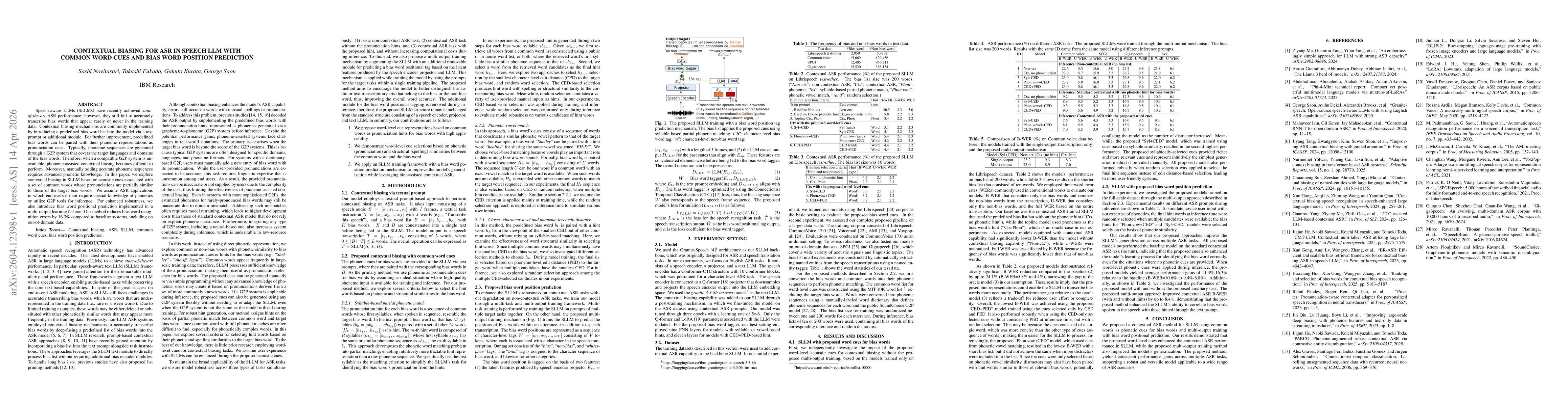 Thumbnail for Contextual Biasing for ASR in Speech LLM with Common Word Cues and Bias Word Position Prediction