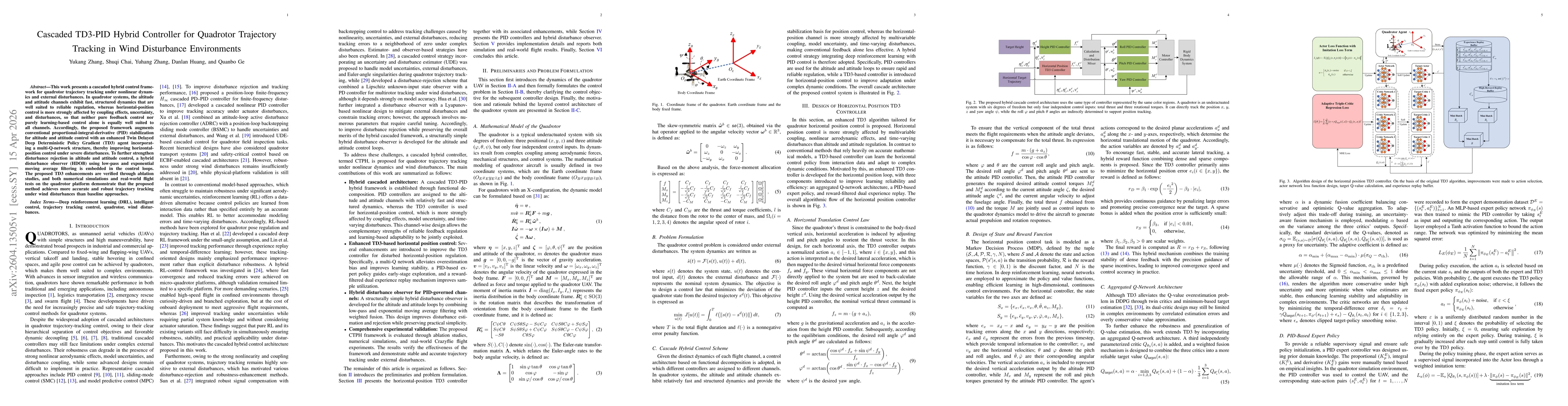 Thumbnail for Cascaded TD3-PID Hybrid Controller for Quadrotor Trajectory Tracking in Wind Disturbance Environments