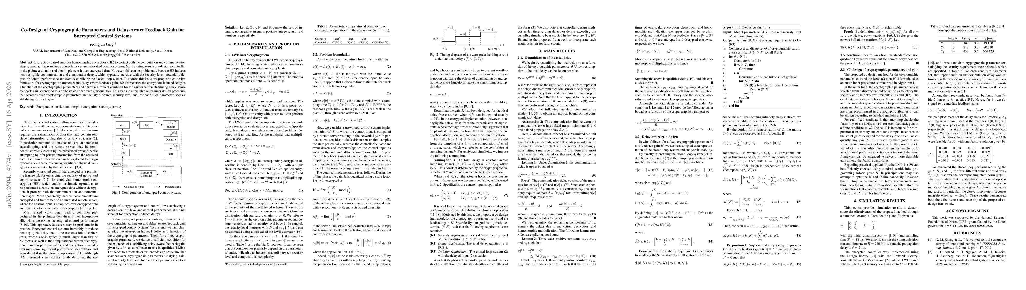 Thumbnail for Co-Design of Cryptographic Parameters and Delay-Aware Feedback Gain for Encrypted Control Systems